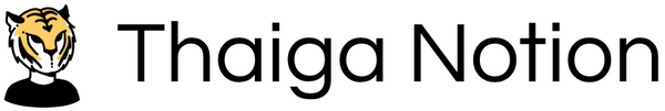 Thaiga Notion